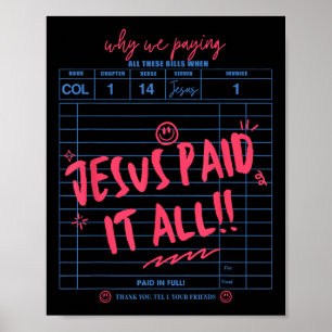 Jezus betaalde het allemaal Christelijk Jezus Bijb Poster