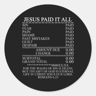 Jezus betaalde het allemaal om de Christelijke Bij Ronde Sticker