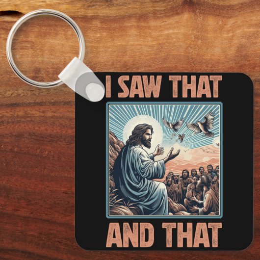 Jezus bijbel beste grap citaat Ik zag dat en dat z Sleutelhanger (Voorkant)