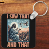 Jezus bijbel beste grap citaat Ik zag dat en dat z Sleutelhanger (Achterkant)