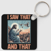 Jezus bijbel beste grap citaat Ik zag dat en dat z Sleutelhanger (Achterkant)