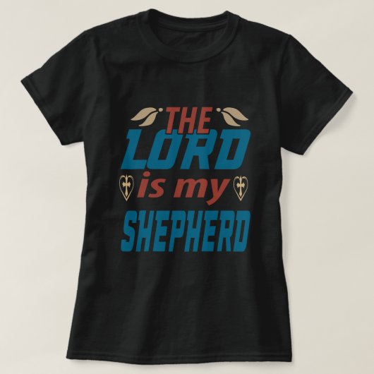 Jezus bijbel verse psalm 23 De Heer is mijn herder T-shirt (Design voorkant)