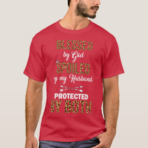 Jezus Blessed bedorven door mijn man beschermd doo T-shirt