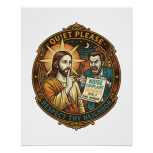 Jezus Boze Buur Geluidsoverlast Luid Feest Politie Perfect Poster