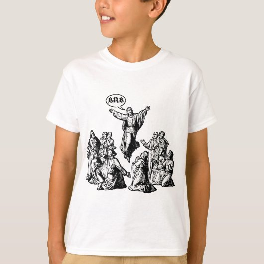 Jezus BRB lol shirt (Voorkant)