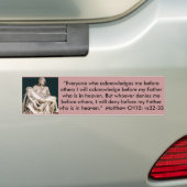 Jezus Bumpersticker, die me ooit ontkent... Bumpersticker (Op auto)