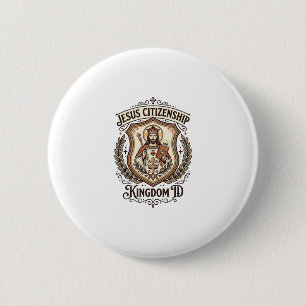  Jezus Burgerskap Koninkrijk ID Jezus Burgerskap V Ronde Button 5,7 Cm