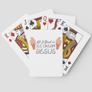 Jezus Christelijk alles wat ik nodig heb is Ice Cr Pokerkaarten