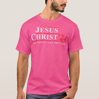 Jezus Christus 24 Alleen Jezus kan deze natie redd T-shirt
