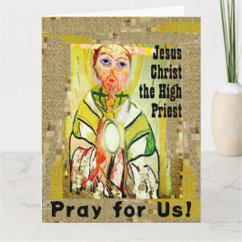 Jezus Christus, de hogepriester Gevouwen Wenskaart Kaart