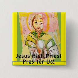 Jezus Christus, de hogepriester Vierkante Button 5,1 Cm