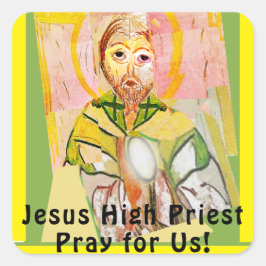 Jezus Christus, de hogepriester Vierkante Sticker