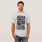 Jezus Christus Demon Crusher T-shirt (Voorkant volledig)
