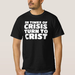 Jezus Christus en gebed zijn voor moeilijkheden T-shirt