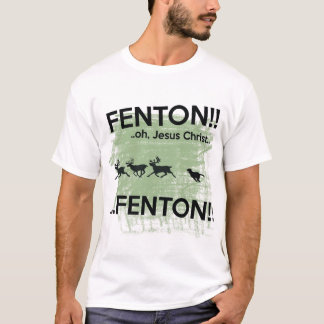 Jezus Christus - Fenton! T-shirt