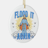 Jezus Christus Grappig overstroming het weer kerst Keramisch Ornament (Rechts)