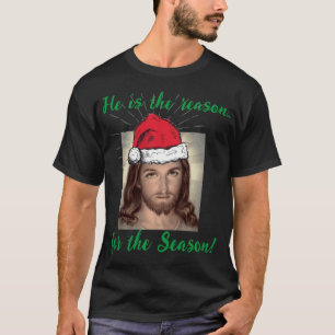 Jezus Christus is de reden voor het seizoen T-shirt