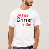 Jezus Christus is God T-shirt (Voorkant)