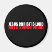 Jezus Christus is Heer, geen vloek Magneet (Voorkant)