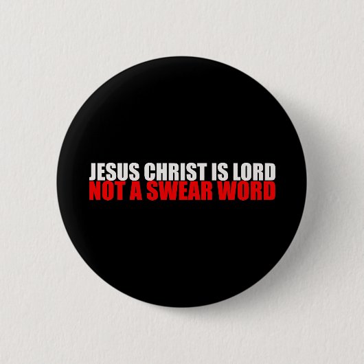 Jezus Christus is Heer, geen vloek Ronde Button 5,7 Cm (Voorkant)