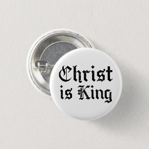 Jezus Christus is Koning Gotische Blackletter Grun Ronde Button 3,2 Cm