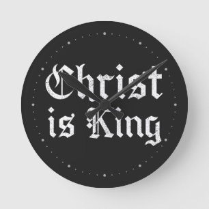 Jezus Christus is Koning Gotische Blackletter Grun Ronde Klok