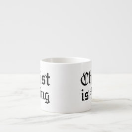Jezus Christus is Koning - gotische grunge geërode Espresso Kop