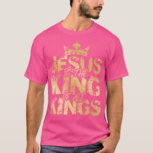 Jezus Christus is Koning Goud Bijbelvers Geloof Co T-shirt (Voorkant)