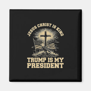 Jezus Christus Is Koning Trump Is Mijn President  Magneet