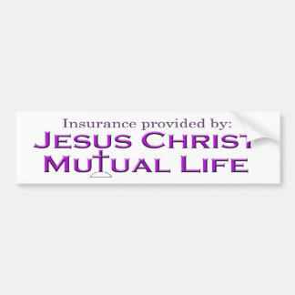 Jezus Christus Mutual Life Bumpersticker
