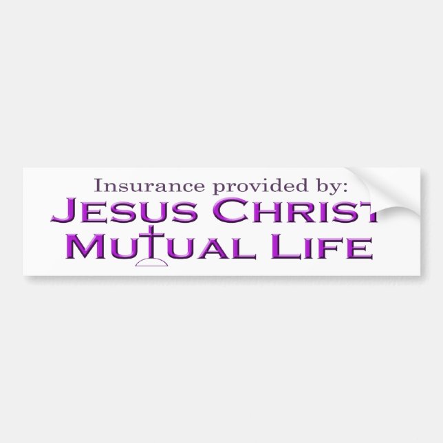 Jezus Christus Mutual Life Bumpersticker (Voorkant)