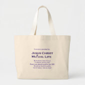Jezus Christus Mutual Life Grote Tote Bag (Voorkant)