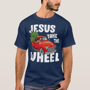 Jezus Christus, neem de rode wiel kerstak mee T-shirt