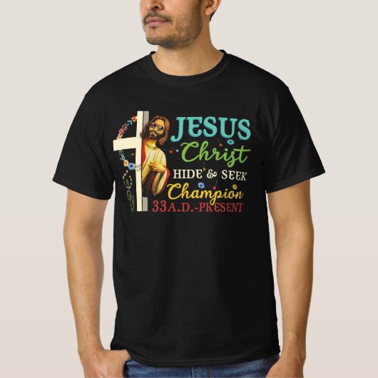 Jezus Christus Verberg en zoek Kampioen Atheïsme 3 T-shirt (Voorkant)