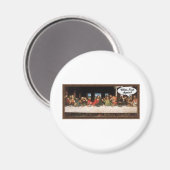 Jezus Christus wanneer eten we? - Funny last Suppe Magneet (Voorkant / Achterkant)