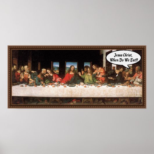 Jezus Christus wanneer eten we? - Funny last Suppe Poster (Voorkant)