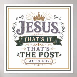Jezus Dat Is Het Die Post Christelijke Spreuk Poster