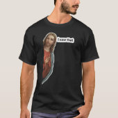 Jezus, dat zag ik - Grappig Christelijk T-shirt (Voorkant)