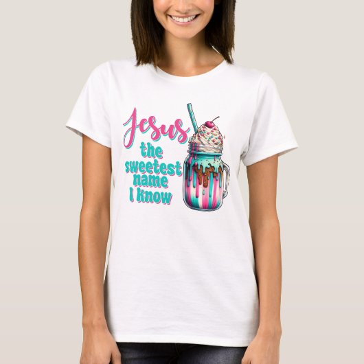 Jezus de liefste naam die ik ken t-shirt (Voorkant)