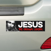 Jezus de oorspronkelijke liberaal bumpersticker (Op auto)