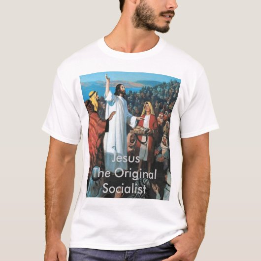 Jezus De oorspronkelijke socialist T-shirt (Voorkant)