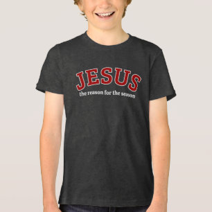 Jezus de reden van het seizoen Tri-Blend shirt