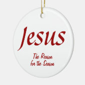 Jezus De reden voor het seizoen Keramisch Ornament (Links)