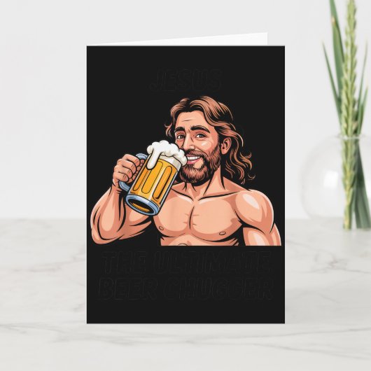 Jezus De Ultieme Bier Chugger _ Grappige Christeli Kaart (Voorkant)
