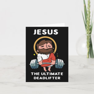 Jezus de ultieme deadlifter Grappige Jezus gewasse Kaart