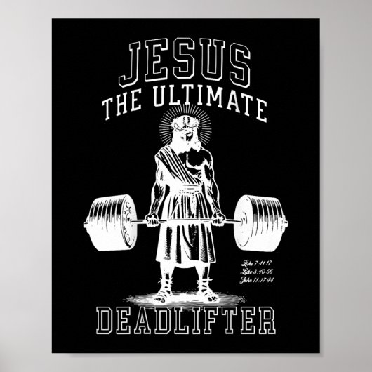 Jezus de ultieme deadlifter - Jezus deadlifting Poster (Voorkant)