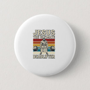 Jezus De Ultieme Deadlifter Vintage Vector Ontwerp Ronde Button 5,7 Cm