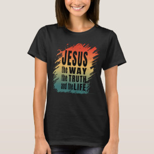 Jezus de weg de waarheid en het leven t-shirt