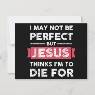Jezus denkt dat ik sterf voor Christelijke prijsop Feestdagenkaart