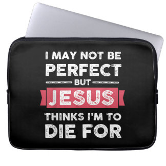 Jezus denkt dat ik sterf voor Christelijke prijsop Laptop Sleeve